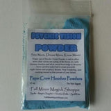 Psychic Vision Hoodoo Powder enhances ability, allows visions, tells you when others lie.