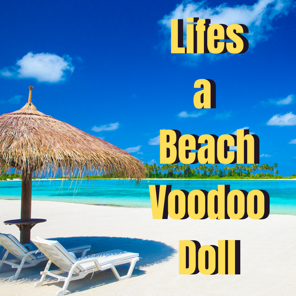 Life's A Beach Voodoo Doll