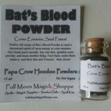 Bat's Blood Hoodoo Powder sends ill winds, allows you to win in debates, hides lies.