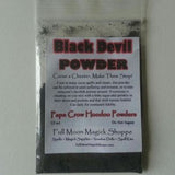 Black Devil Powder punishes others, turns evils back to the source, and stops cheaters cold.