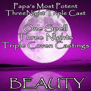 Beauty Voodoo Spell Three Night Triple Coven Casting