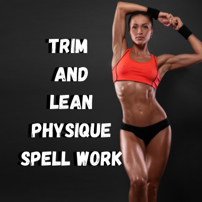 Trim and Lean Physique Voodoo Spell