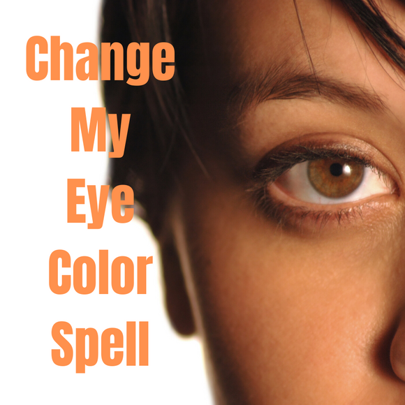 Change My Eye Color Voodoo Spell