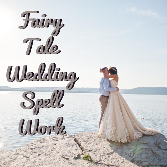 Fairy Tale Wedding Spell