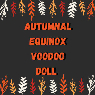 Autumnal Equinox Casting