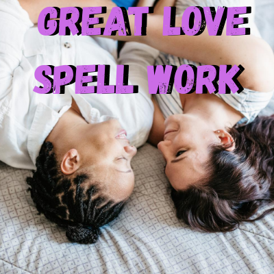 Great Love Spell Work