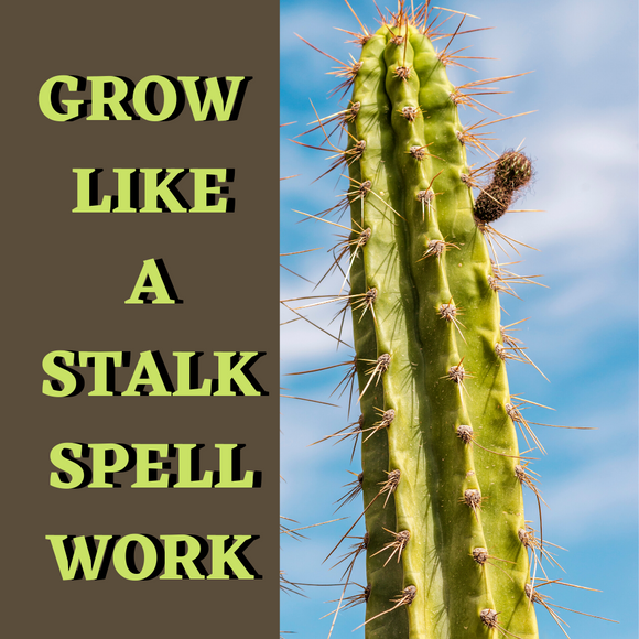Grow Like A Stalk Spell