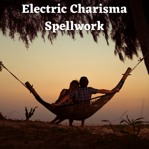 Electric Charisma Voodoo Spell