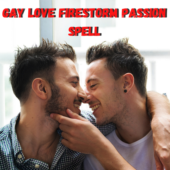 Gay Love Firestorm Passion Spell