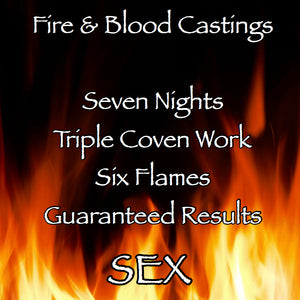 Sex Seven Night Triple Coven Cast Fire and Blood Casting