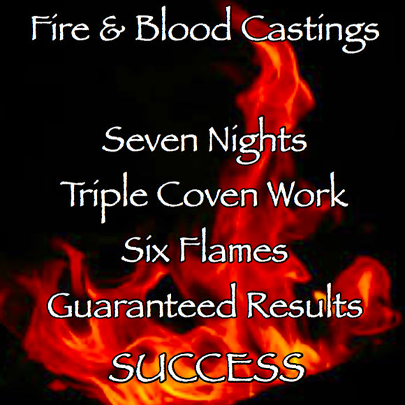 Success Seven Night Triple Coven Cast Fire and Blood Casting