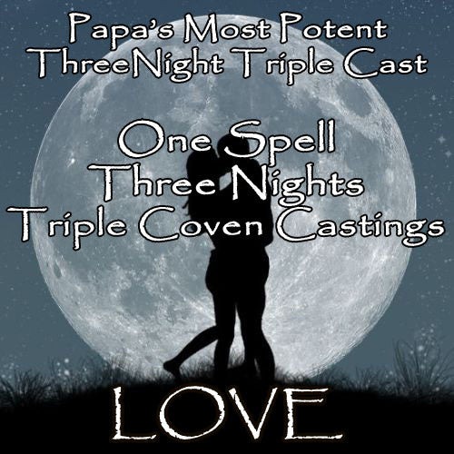 Love Voodoo Spell Three Night Triple Coven Casting