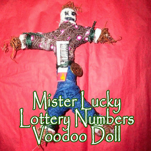 Mister Lucky Numbers Lottery Voodoo Doll makes winning energy to draw big cash prizes to you