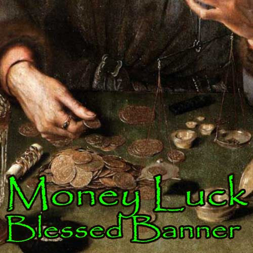Money Luck Blessed Banner