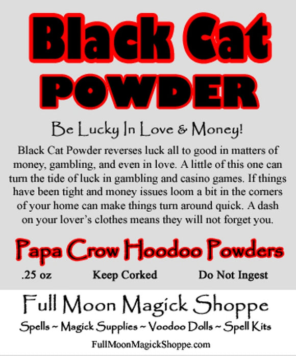 Black Cat Powder is perfect for turning luck from bad to good in gambling, money matters, and romance.