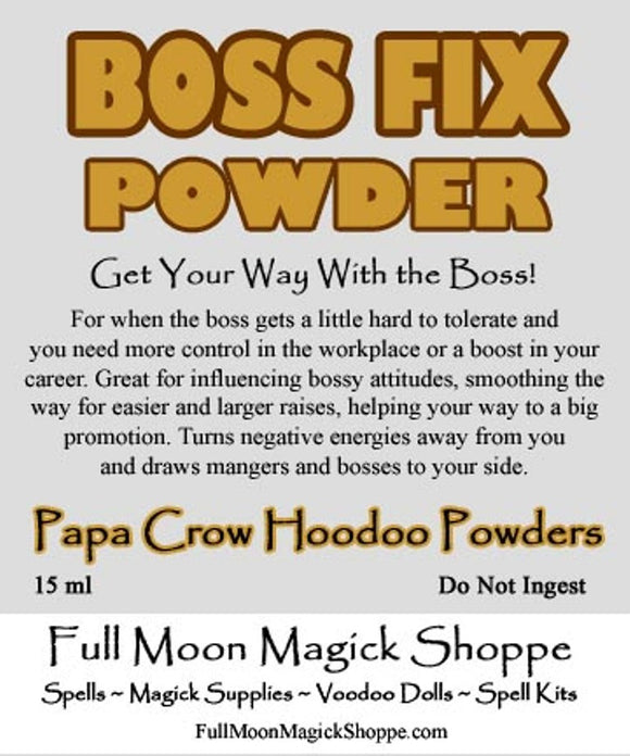 Boss Fix Powder fixes bosses, makes bad bosses better, gets evil bosses fired