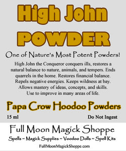 High John the Conqueror Powder is versatile and used in all manner of magick spells and works