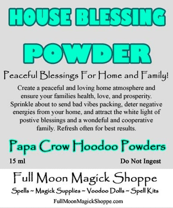 House Blessing Hoodoo Powder banishes negative energy, prevents bad vibrations, and makes a happy home.