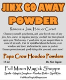 Jinx Go Away Powder removes jinx energy, stops a curse, halts negative powers in your life.