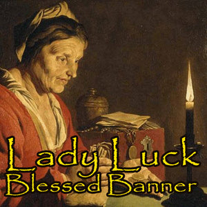 Lady Luck Voodoo Spell Blessed Banner