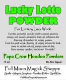 Lucky Lotto Hoodoo Powder is used to increase positive energy and winning chances in all lottery games
