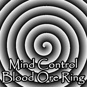 Mind Control Blood Ore Ring