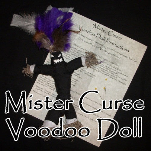 The Mister Curse Voodoo Doll sends a storm of suffering into their lives for you