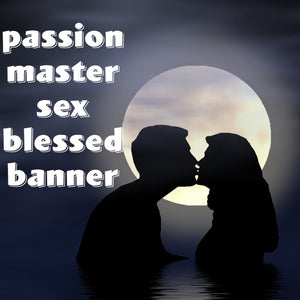 Passion Master Sex Blessed Banner