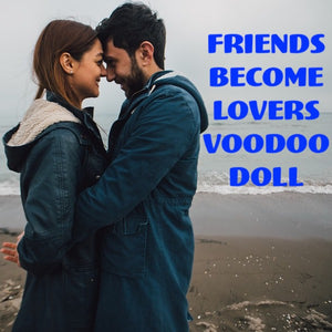 Friends Become Lovers Voodoo Doll