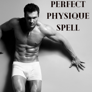 Perfect Physique Spell For Men
