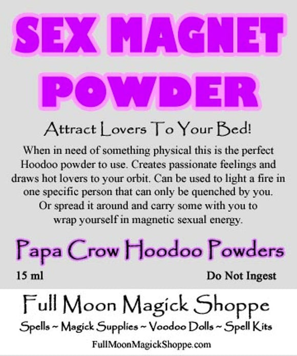 Sex Magnet Hoodoo Powder increases exual energy and charisma drawing sexy lovers to you