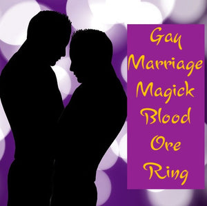 Gay Marriage Magick Love Spell Blood Ore Ring