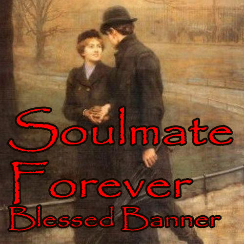 Soulmate Forever Blessed Banner