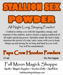 Stallion Sex Hoodoo Powder gives all night long animal sex stamina for you