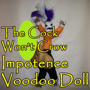 The Cock Won't Crow Impotence Voodoo Doll