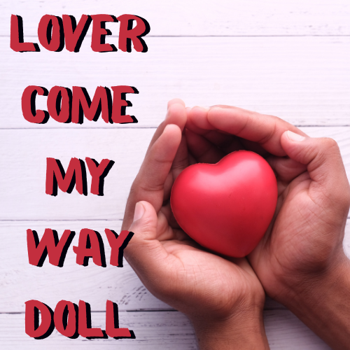Lover Come My Way Voodoo Doll